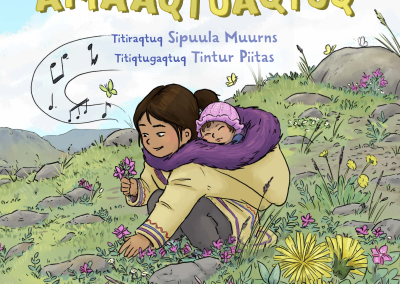 Amaaqtuaqtuq (A Baby on My Back)