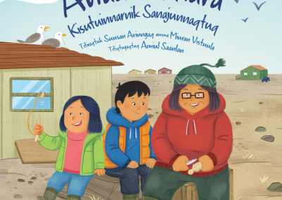 Anaanattiara Kisutuinnarnik Sanajunnaqtuq (Grandma Can Make Anything)